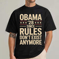 Obama 2028 Since Rules Don't Exist Anymore Shirt Funny Political T-Shirt Obama 2028 Merch - Merchluma