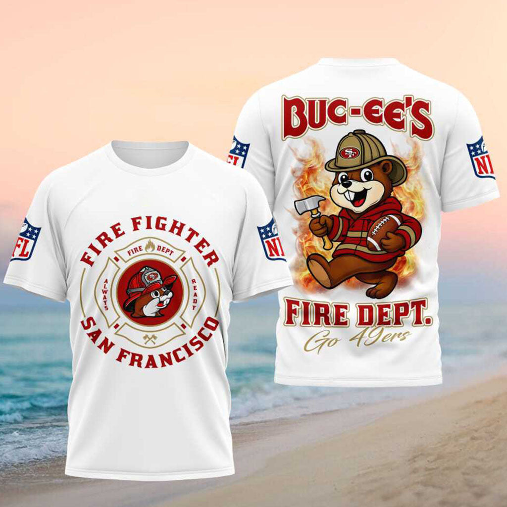 San Francisco 49ers Firefighter Fire Dept Beaver Shirt Go 49ers Merch Best Gifts For Fireman - Merchluma