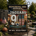 Jacksonville Jaguars We Will Never Forget 9 11 Flag Honoring The Heroes Jaguars Merch Lawn Decor - Merchluma
