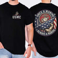 USMC Once A Marine Always A Marine US Marine Corps Veteran T-Shirt Gifts For Marines - Merchluma