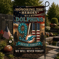 Miami Dolphins We Will Never Forget 9 11 Flag Honoring The Heroes Dolphins Merch Patriotic Decor - Merchluma