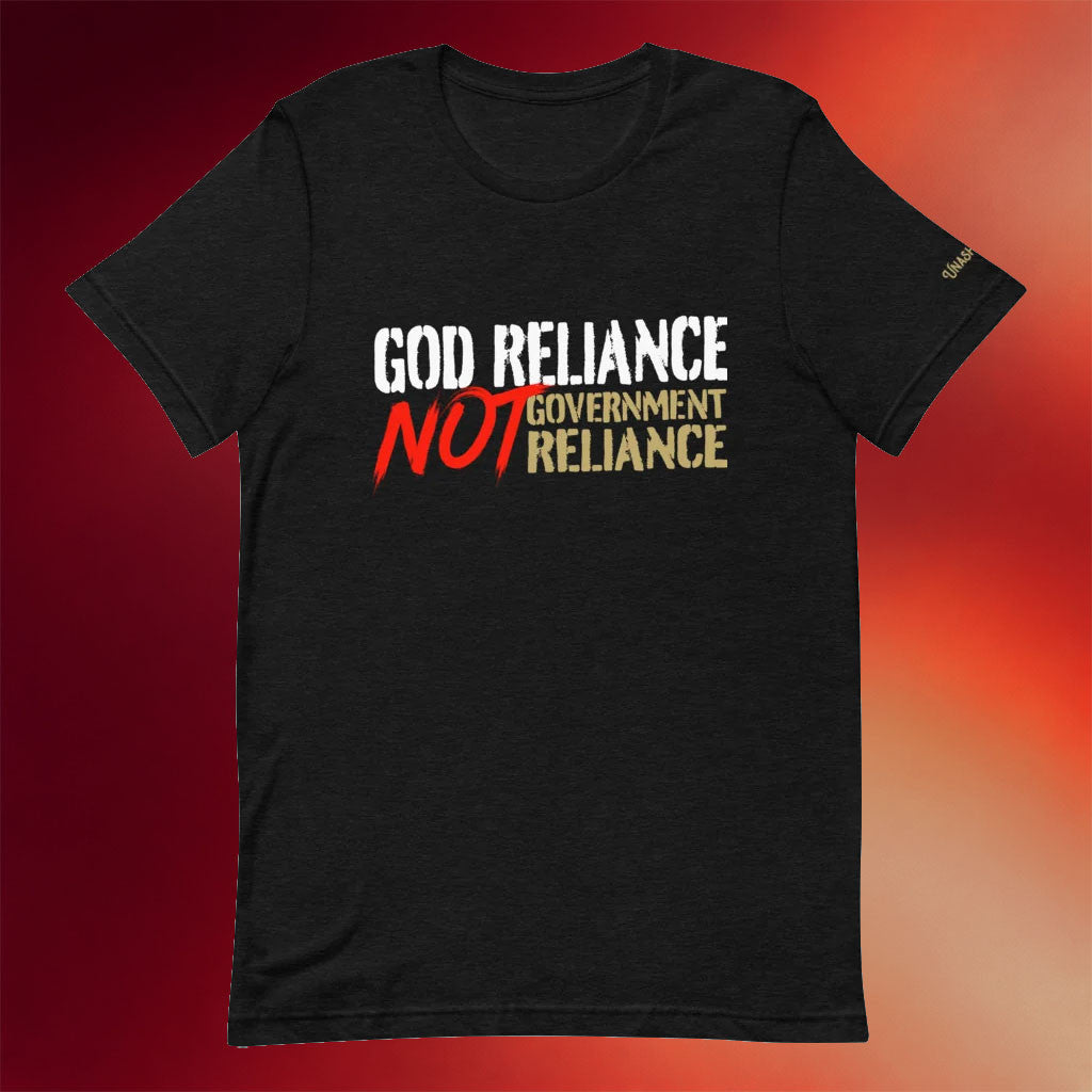 Unashamed Podcast Merch Phil Robertson 2026 God Reliance NOT Government Reliance T-Shirt - Merchluma