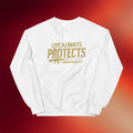 Unashamed Podcast Merch Phil Robertson 2026 Love Always Protects Sweatshirt Christian Gifts - Merchluma