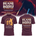 Garth Brooks Merch Blame It All On My Roots The Arena Tour Shirt Gifts For Music Lovers - Merchluma