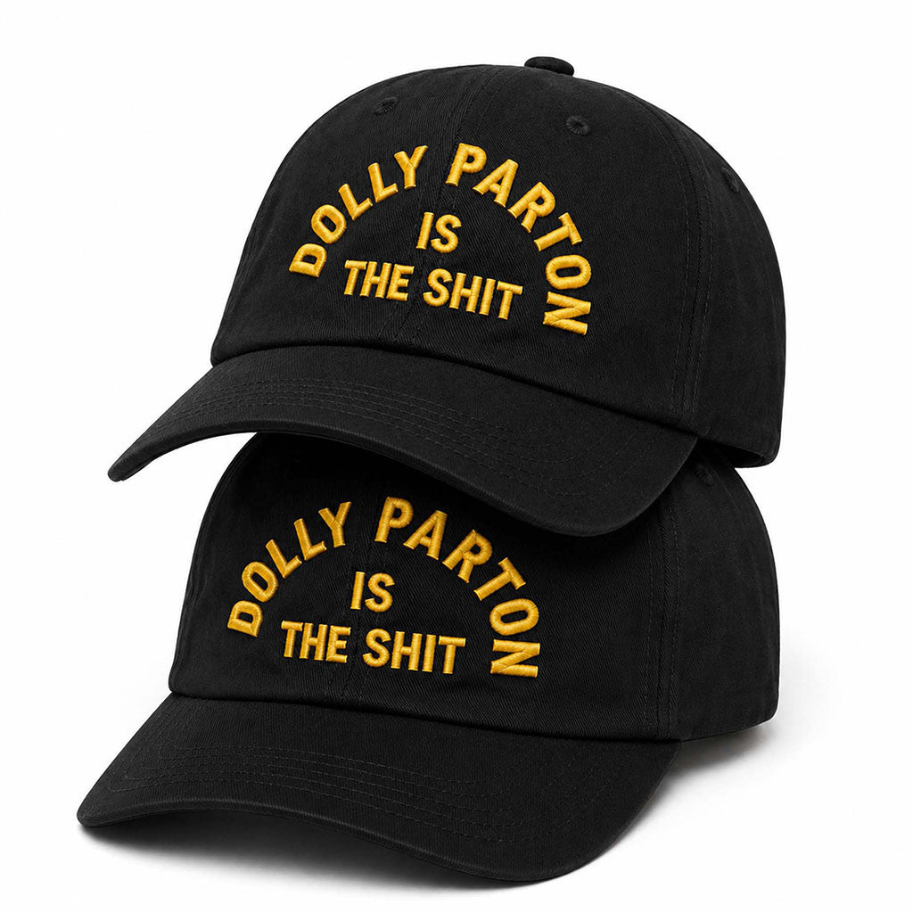 Dolly Parton Merch 2026 Dolly Parton Is The Shit Hat Embroidered Country Music Legend Memorial - Merchluma