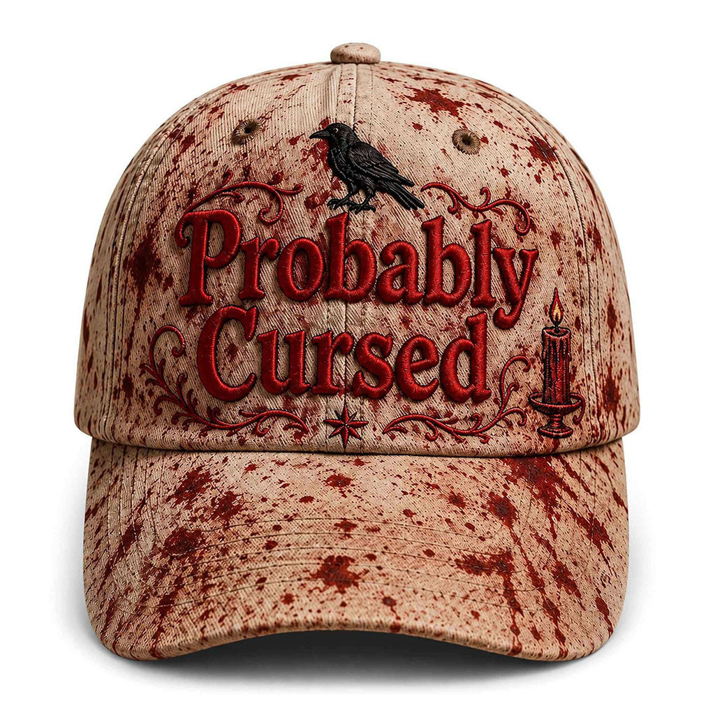 2026 Probably Cursed Bloody Raven Halloween Hat Spooky Season Cap Halloween Gifts Ideas - Merchluma