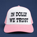 Dolly Parton Merch 2026 In Dolly We Trust Hat Embroidered RIP Dolly Parton Memorial Gifts - Merchluma