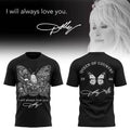 Dolly Parton I Will Always Love You Queen Of Country Shirt Dolly Parton Merch RIP Gifts - Merchluma