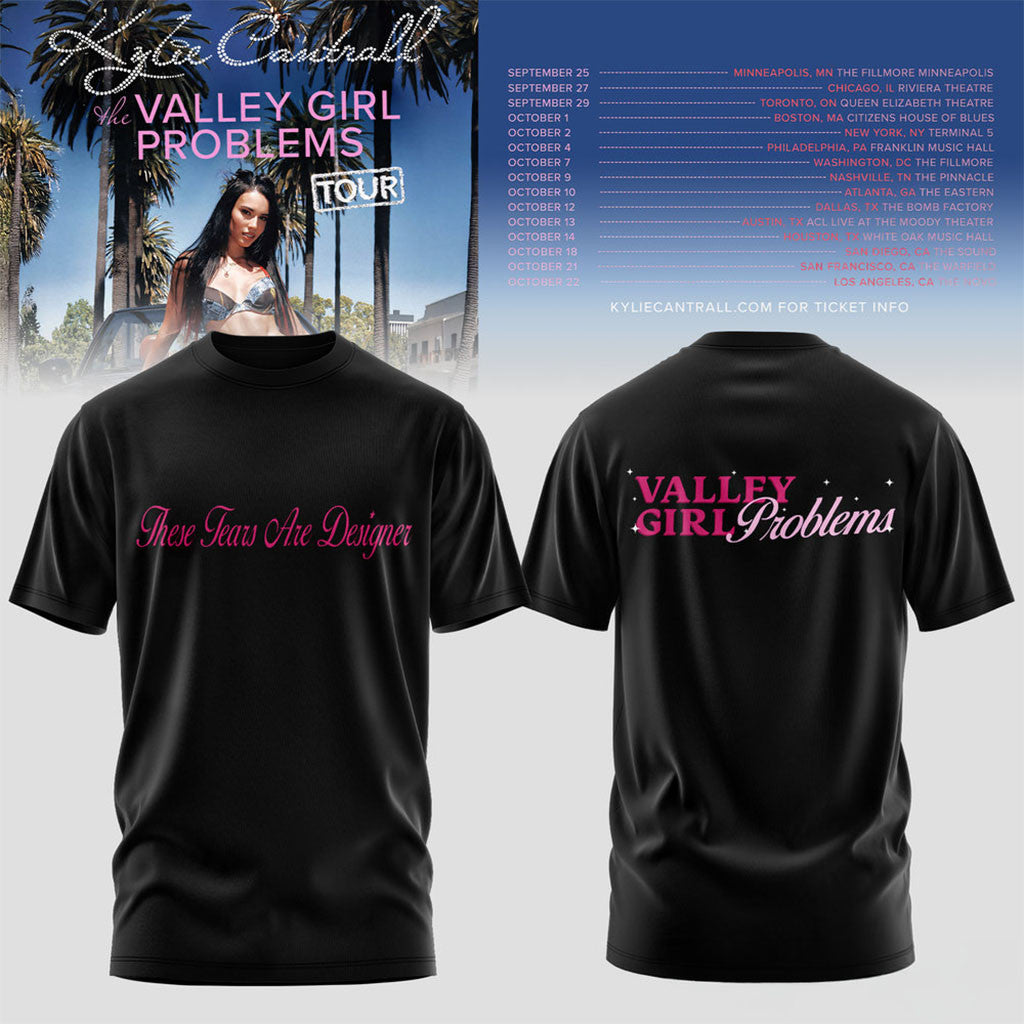 Kylie Cantrall Merch Valley Girl Problems 2026 Tour T-Shirt These Tears Are Designer Shirt - Merchluma