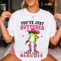 You've Just Buttered Your Last Biscuit Frog T-Shirt Funny Cowgirl Shirt Gift For Besties - Merchluma