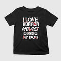 I Love Horror Movies And My Dog Shirt Halloween Apparel Gift For Dog Lovers - Merchluma