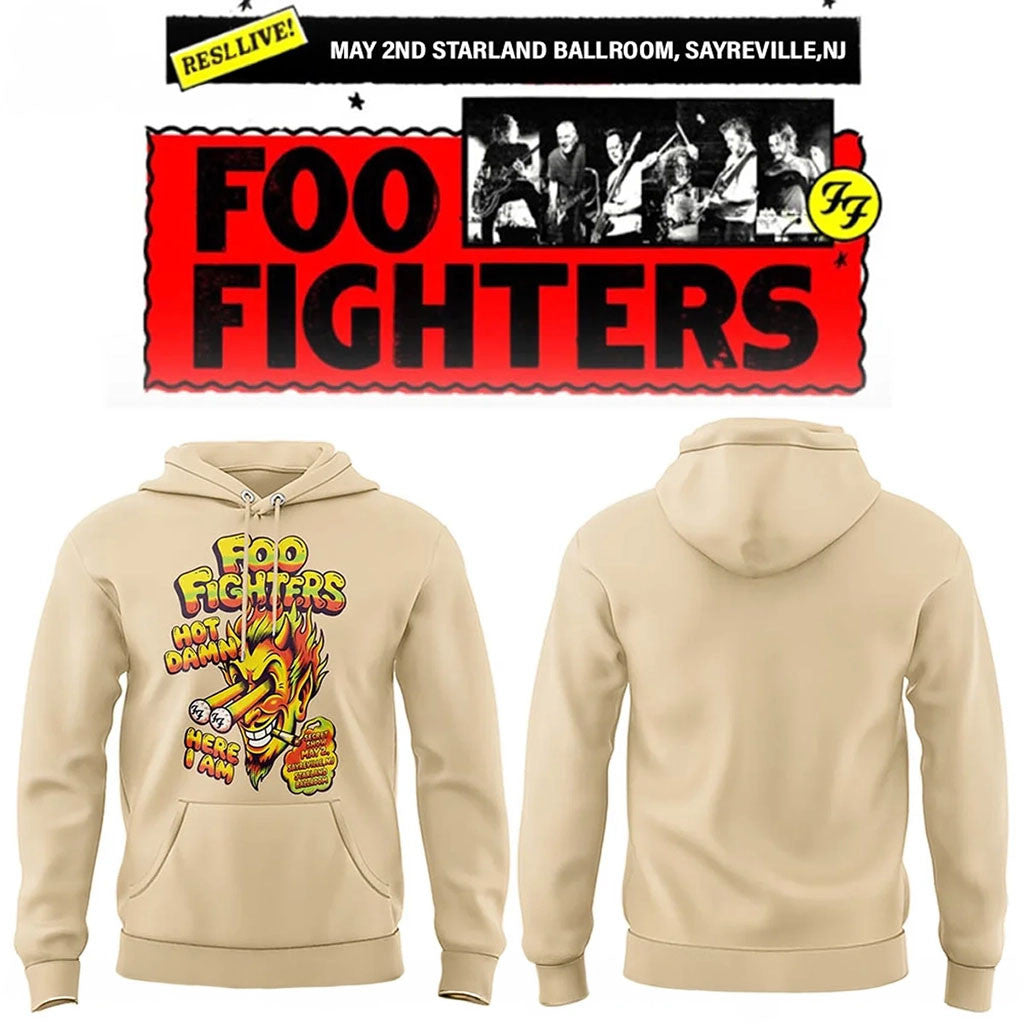 Foo Fighters Merch FF Secret Show At Starland Ballroom Hoodie Hot Damn Here I Am Hoodie 2026 - Merchluma