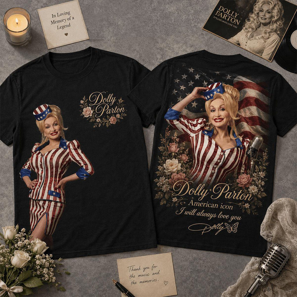 Dolly Parton American Icon T-Shirt I Will Always Love You Shirt RIP Dolly Parton Memorial Merch - Merchluma