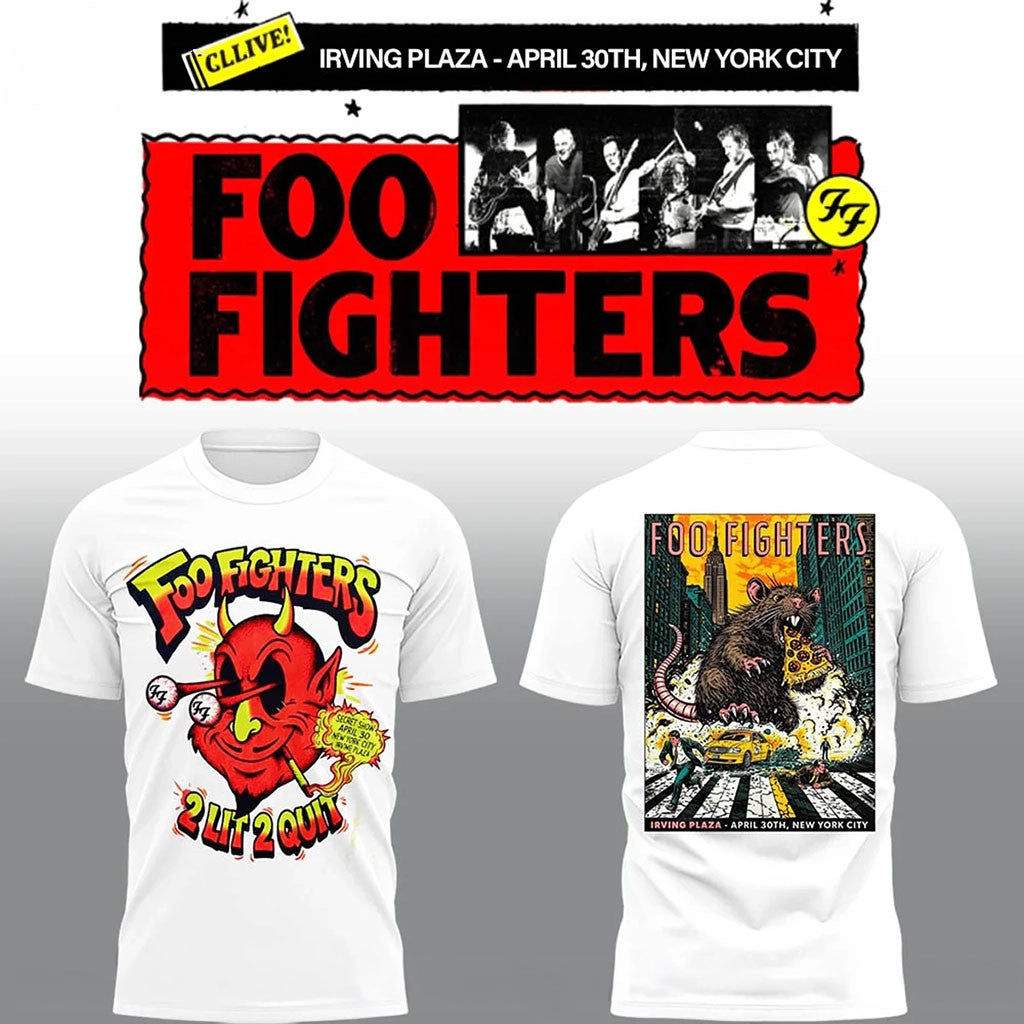 Foo Fighters Merch 2026 FF Secret Show At Irving Plaza NYC T-Shirt 2 Lit 2 Quit Tee White - Merchluma