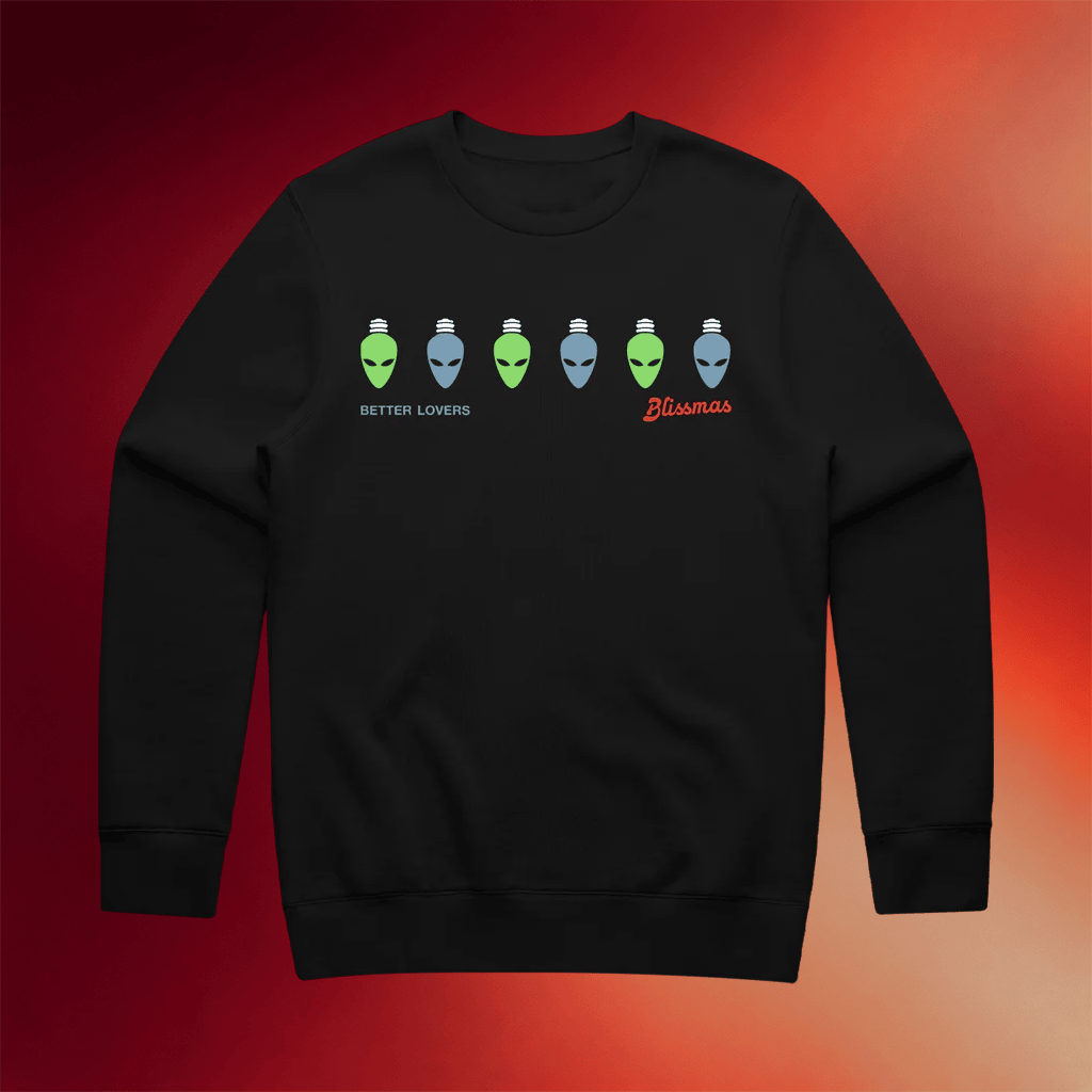 Better Lovers Merch Blissmas Alien Lights Sweatshirt Birthday Present For Dad - Merchluma