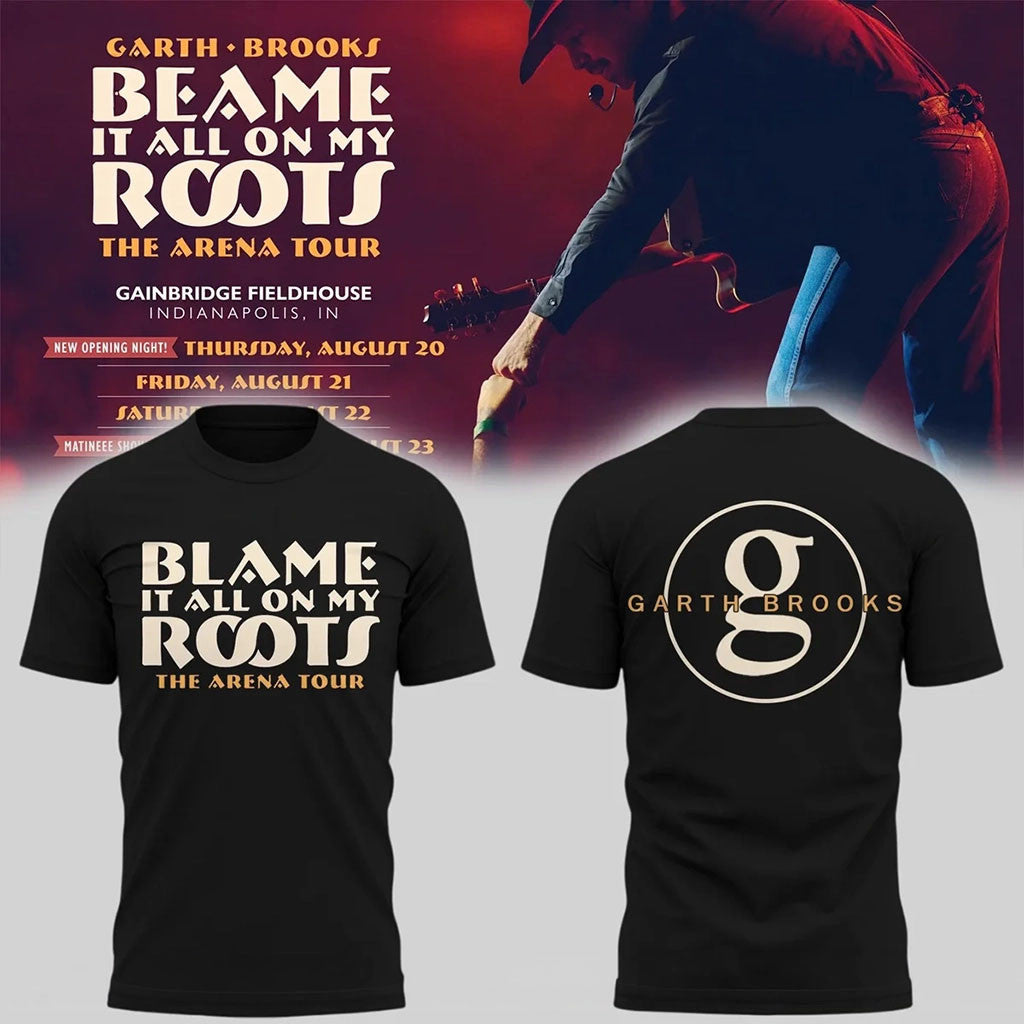 Garth Brooks Merch 2026 Blame It All On My Roots The Arena Tour T-Shirt Music Lovers Gifts - Merchluma