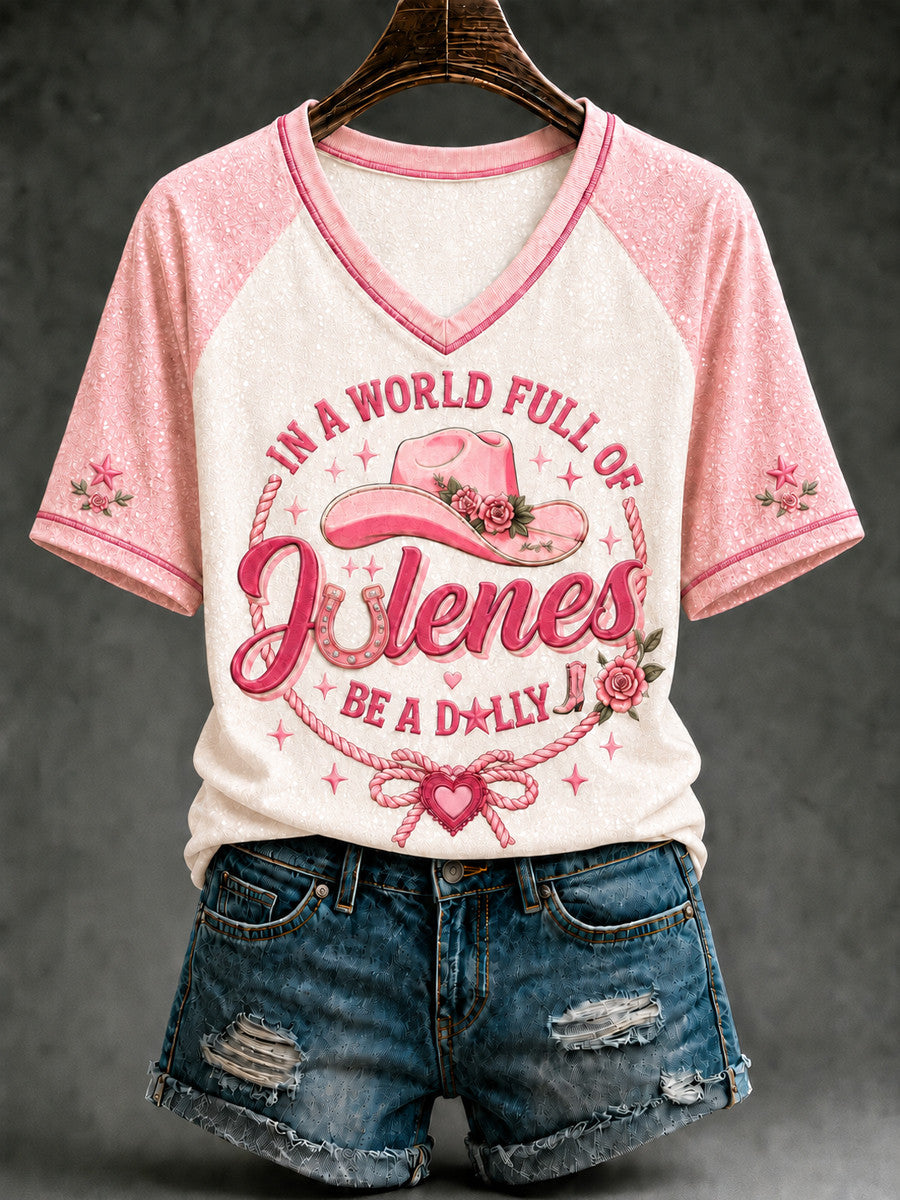 In A World Full Of Jolenes Be A Dolly V-Neck Shirt Dolly Parton Memorial Merch Women's - Merchluma