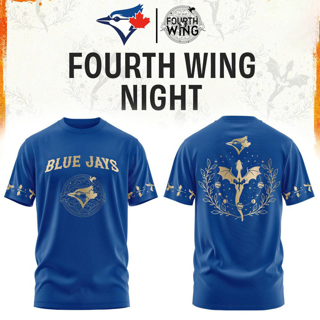 Toronto Blue Jays x Fourth Wing Night T-Shirt Jays Merch Gifts For Baseball Fans - Merchluma