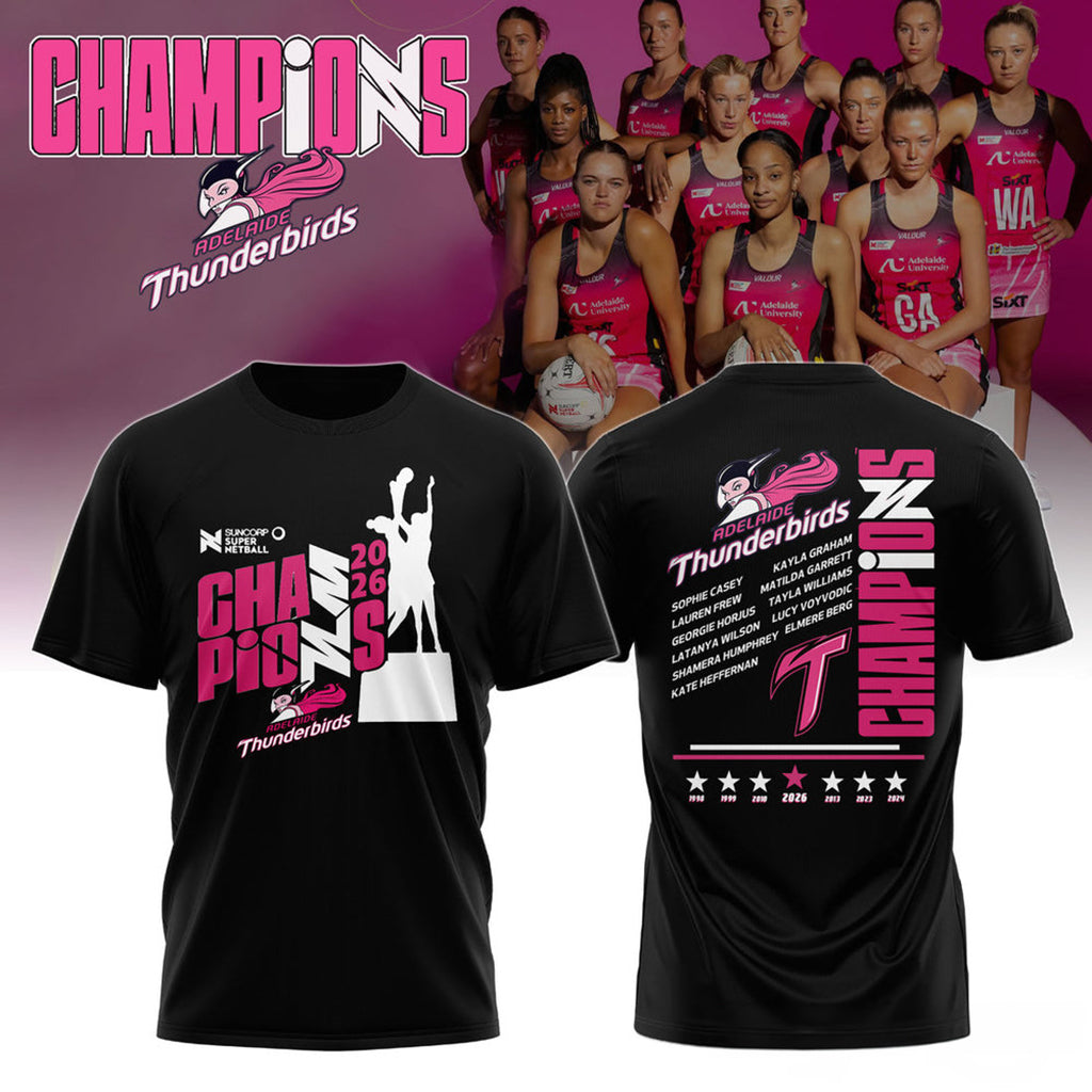 Adelaide Thunderbirds Champions Suncorp Super Netball 2026 Shirt Thunderbirds Merch Fan Gifts