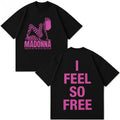 Madonna Merch I Feel So Free Shirt Madonna Confessions II Album Tour 2026 T-Shirt Fan Gifts