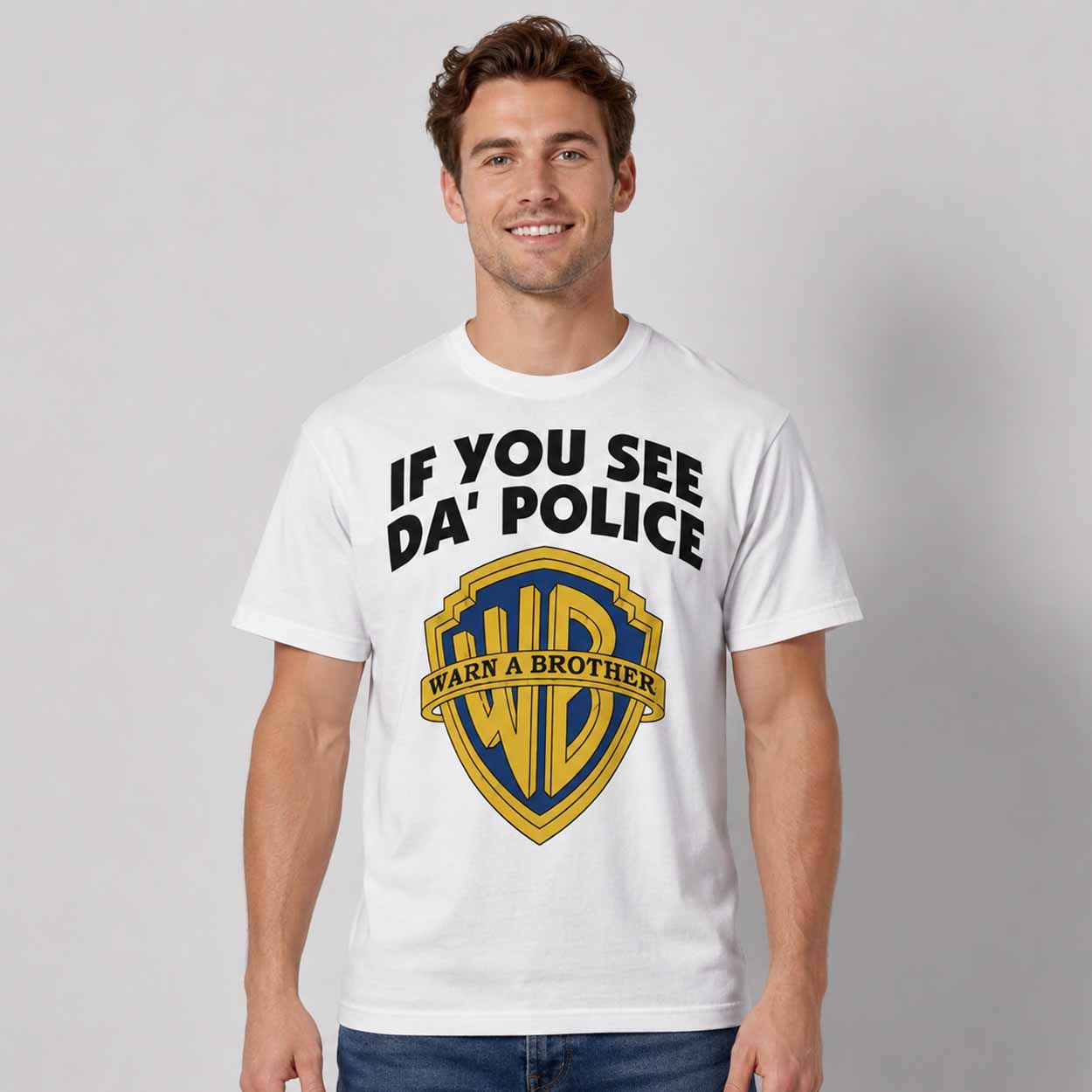 If You See Da’ Police Warn A Brother T-Shirt Warner Bros Merch Gift For Men