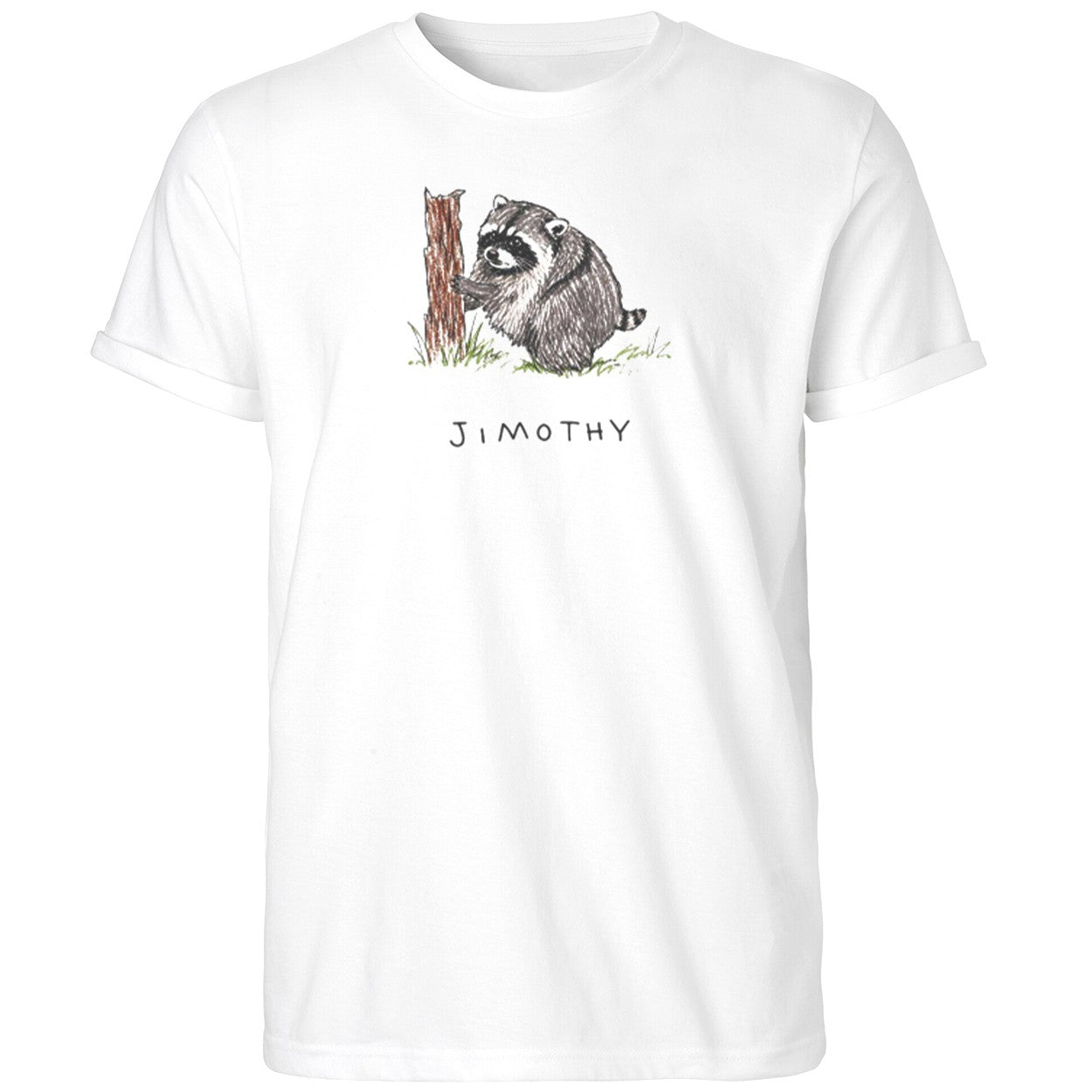 Jimothy Raccoon Shirt Humor Funny Animal Apparel Gifts For Best Friends