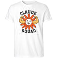 Claude Squad Shirt Funny Graphic T-Shirt Gift Ideas For Husband