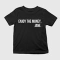 Vanessa Kirby Enjoy The Money Jane Shirt Black Vanessa Kirby Merch Gifts For Him