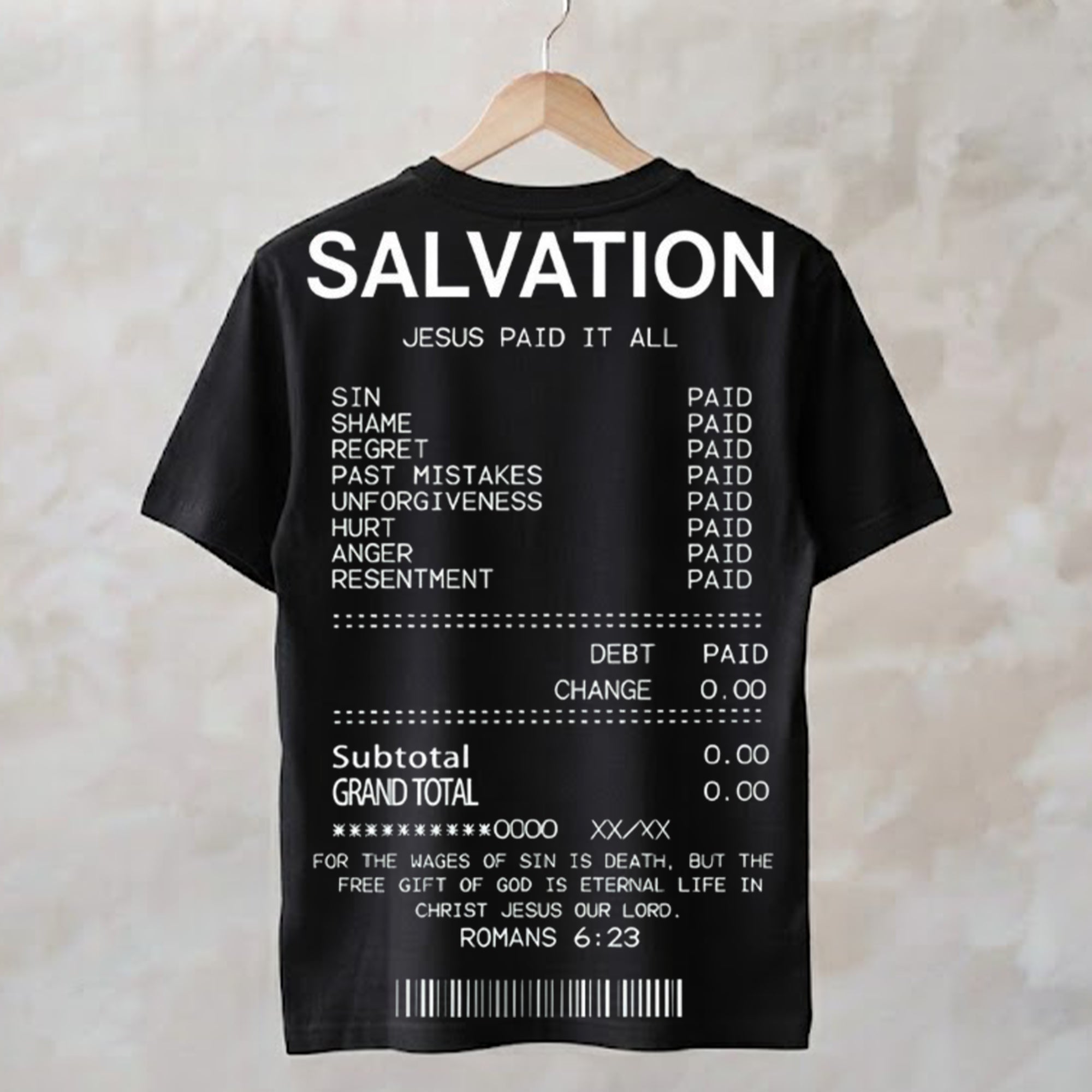 Salvation Jesus Paid It All Romans Shirt Christian T-Shirt Gifts For Him Her