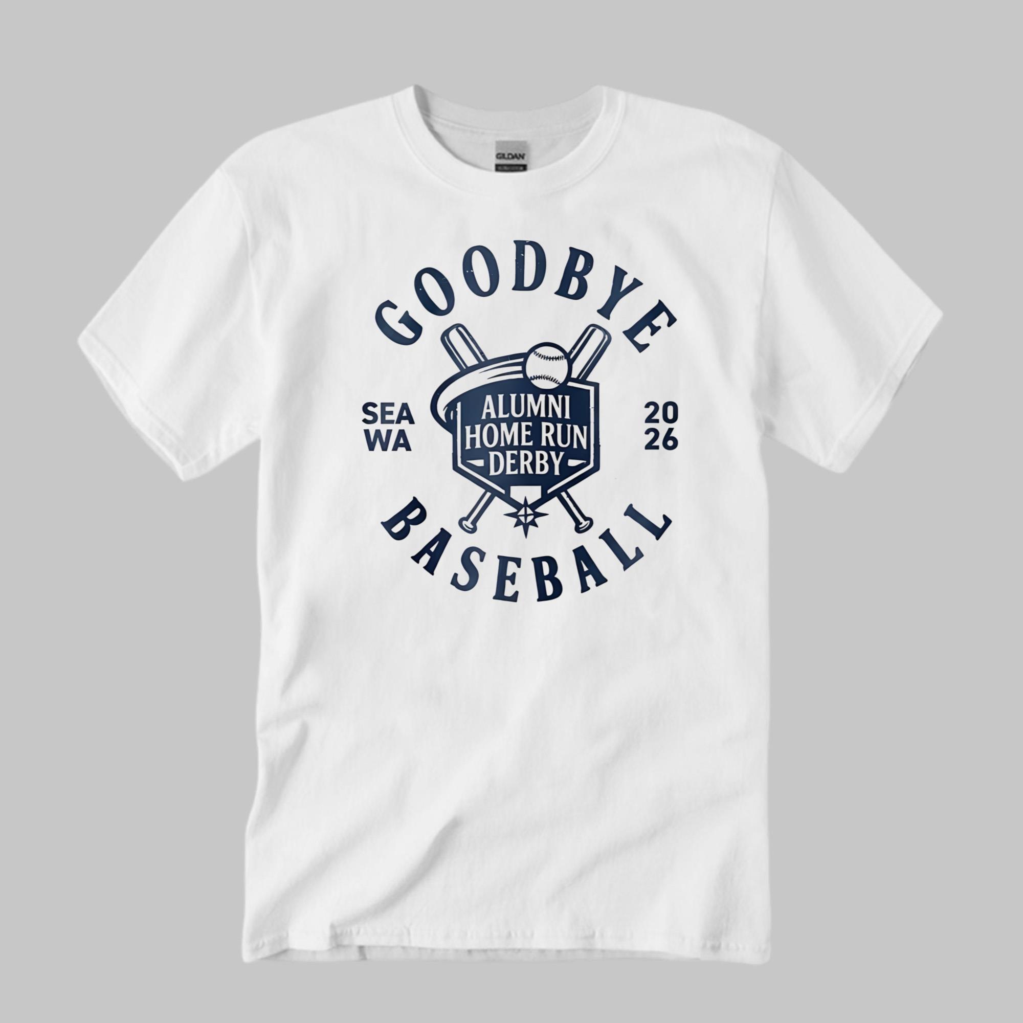 Mariners Goodbye Baseball Alumni Home Run Derby Shirt Seattle Mariners Merch Fan Gifts