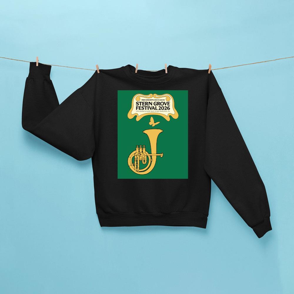 Stern Grove Festival 2026 Sweatshirt Best Gifts For Music Lovers