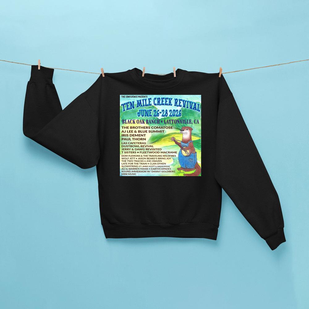 Ten Mile Creek Revival 2026 Sweatshirt Black Birthday Gifts For Music Lovers