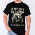 Do Not Mock The Bald Man Two She Bears 850 BC T-Shirt Funny Christian Shirt Gift For Him