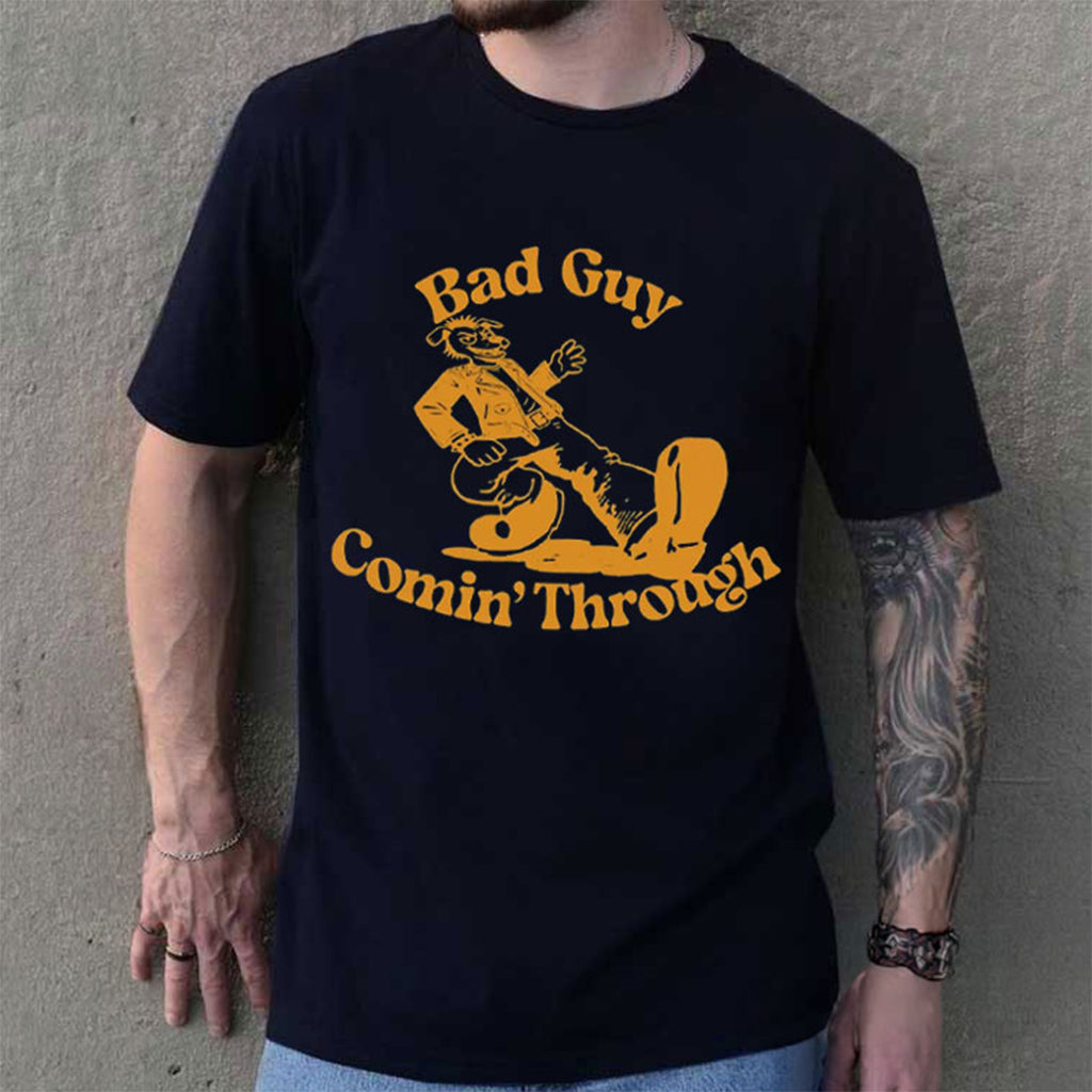 Bad Guy Comin_ Through T-Shirt Funny Shirt Gag Gifts For Brothers