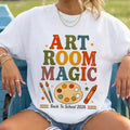 Art Room Magic Teacher Back To School 2026 Classroom T-Shirt First Day Of School Gifts