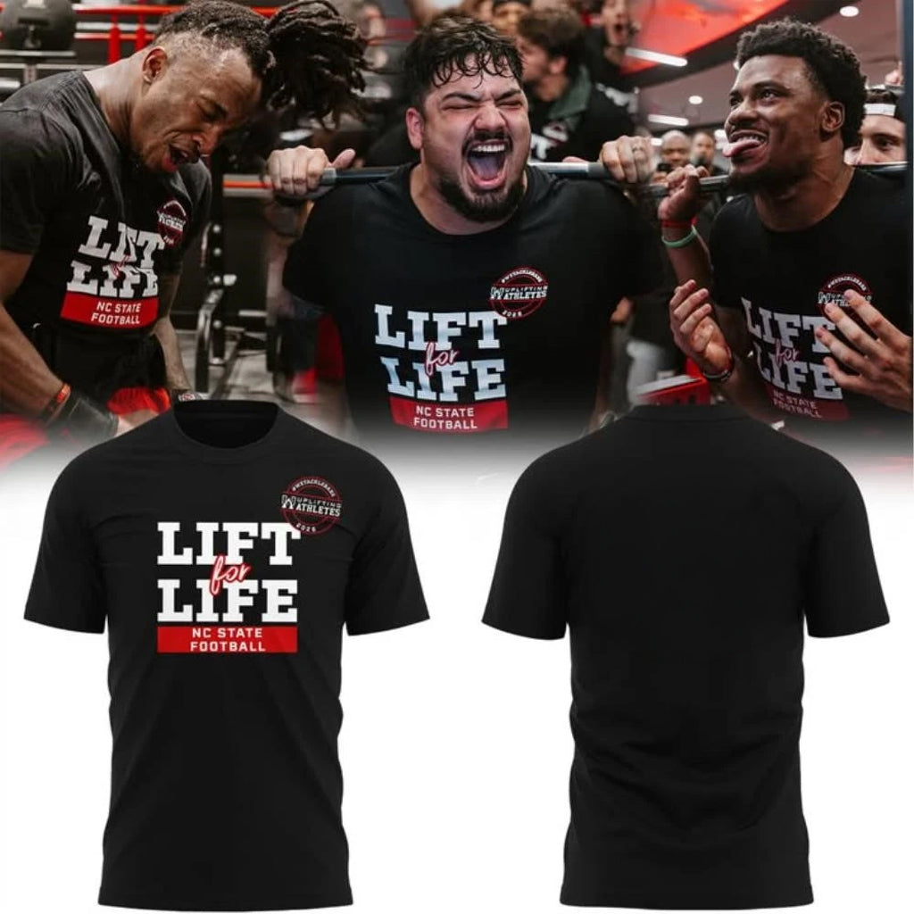 NC State Wolfpack LIFT for LIFE T-Shirt NC State Wolfpack Merch Football Fan Gift Ideas