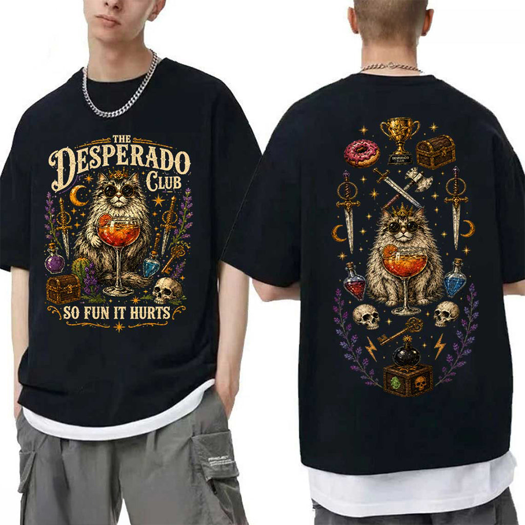 The Desperado Club So Fun It Hurts Shirt Princess Donut Approved Dungeon Crawler Carl T-Shirt