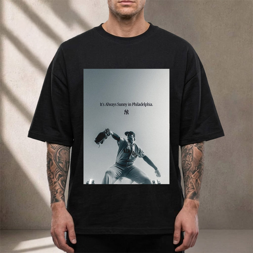 New York Yankees It’s Always Sunny In Philadelphia T-Shirt New York Yankees Merch Best Gifts