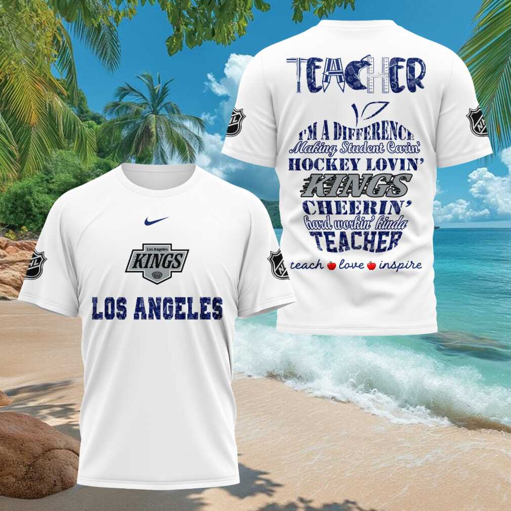 Los Angeles Kings Hockey Teacher Appreciation T-Shirt Kings Merch Gifts For Teacher_