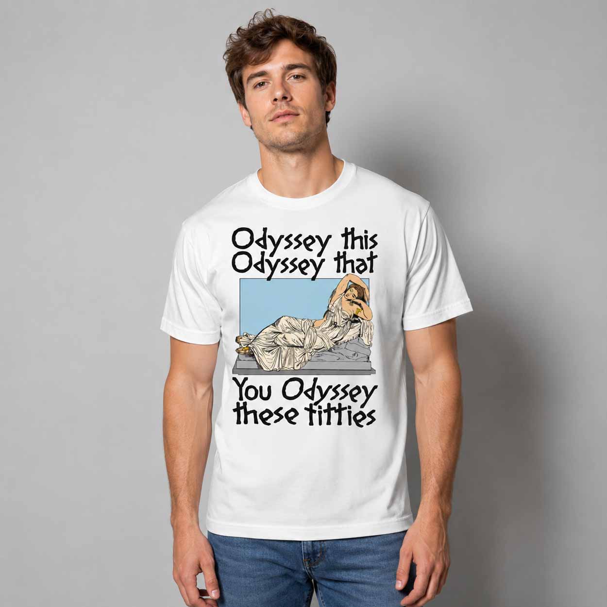Odyssey This Odyssey That You Odyssey These Titties Shirt White The Odyssey Merch Fan Gifts