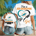 Miami Dolphins Merch 2026 I_m A Jeep And Dolphins Kind Of Girl T-Shirt Gift For Fans