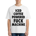 Iced Coffee Powered Fck Machine Shirt Funny Birthday Gift For Husband