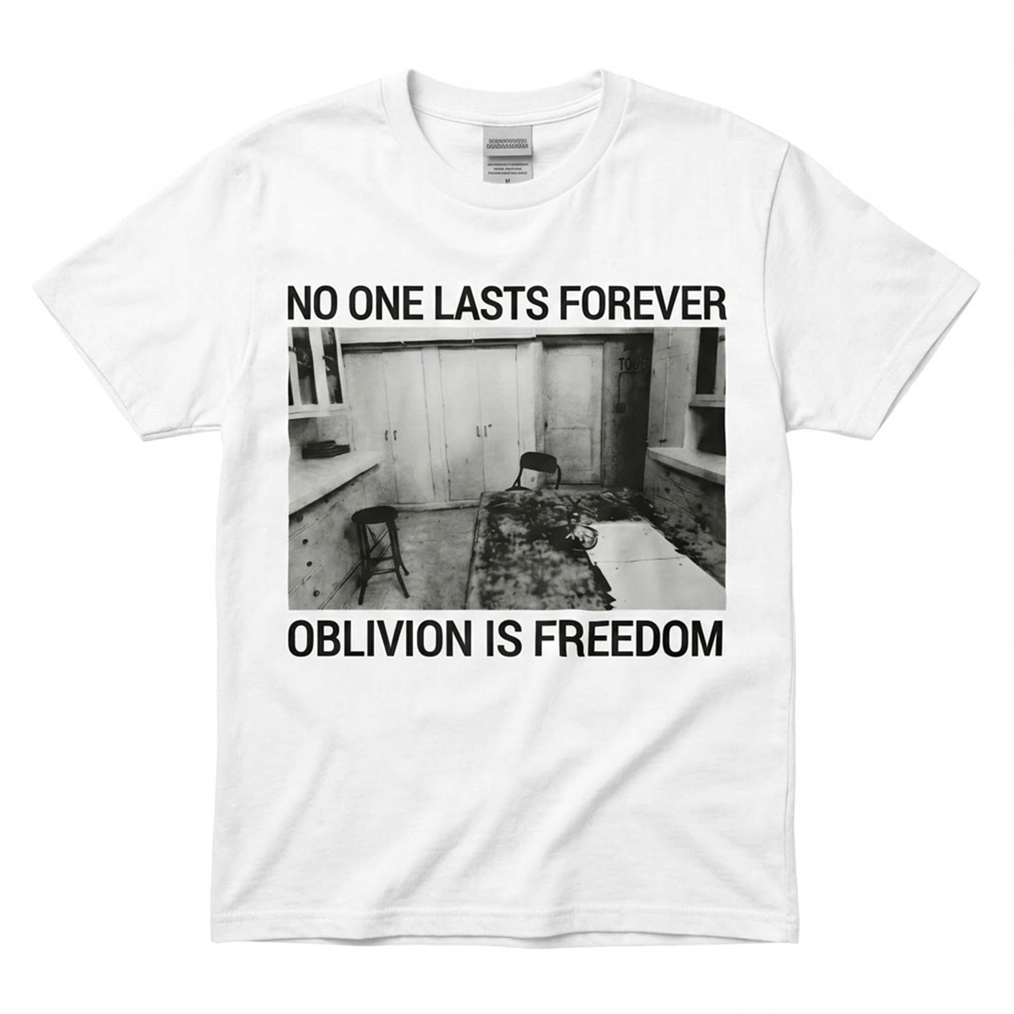 No One Lasts Forever Oblivion Is Freedom Shirt 2026 Birthday Ideas For Boyfriend