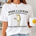 Wish I Lacked Critical Thinking Skills Frog T-Shirt Frog Meme Merch Gift For Tv Fans