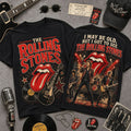 The Rolling Stones I May Be Old Concert T-Shirt The Rolling Stones Merch Fan Gift