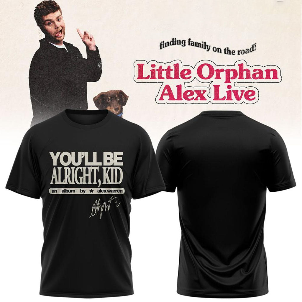 Alex Warren Merch Finding Family On The Road Tour 2026 Shirt You_ll Be Alright Kid Tee Black