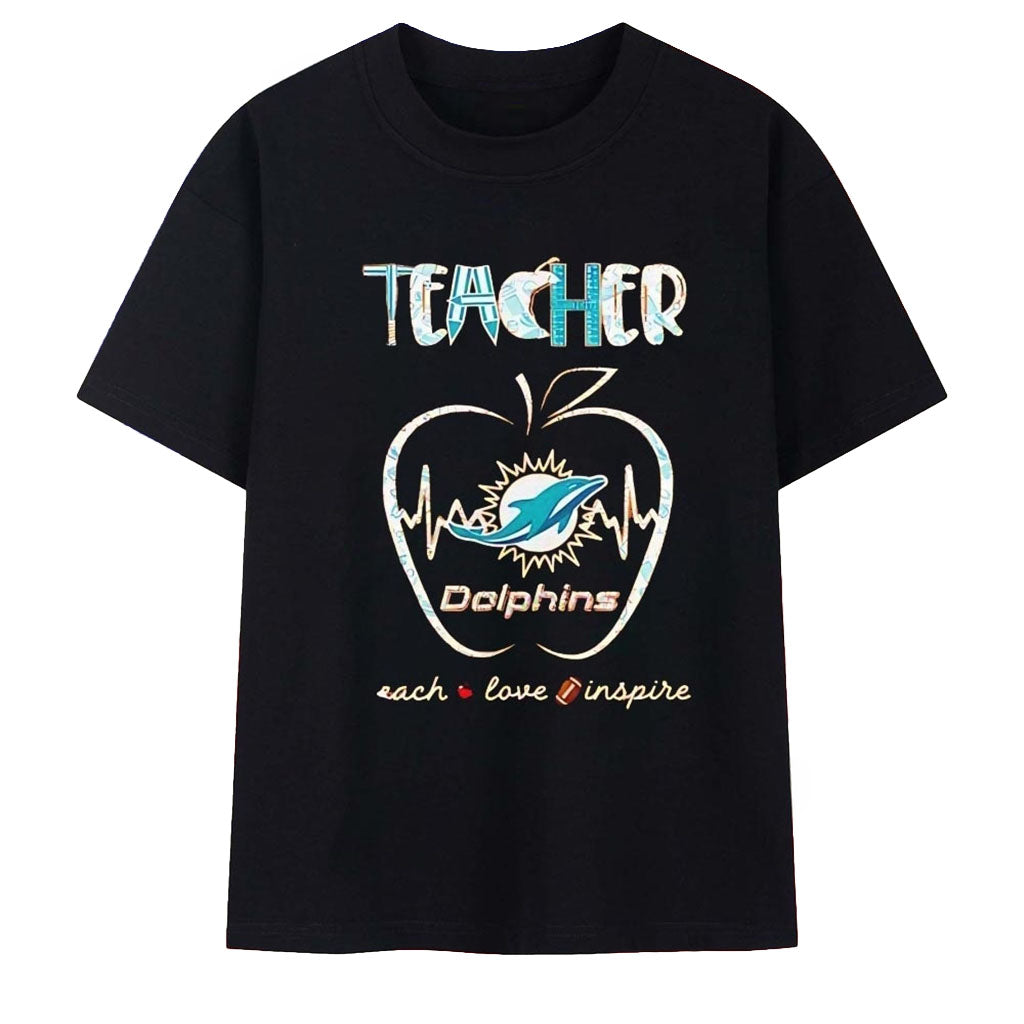 Miami Dolphins X Teacher Merch Teach Love Inspire T-Shirt 2026 Gift For Football Fans
