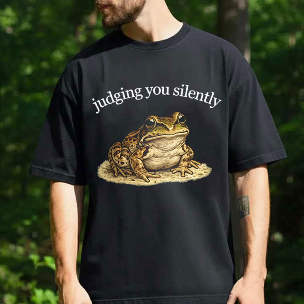 Judging You Silently Frog T-Shirt Funny Personality Shirt Gift Ideas For Friends