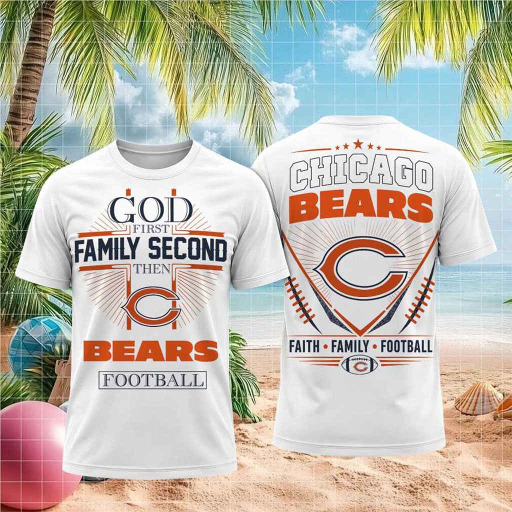 Chicago Bears God First Family Second Faith Football Shirt Chicago Bears Merch Gift For Fans