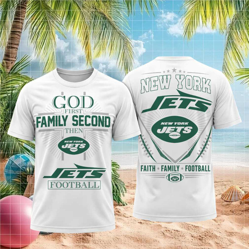 New York Jets God First Family Second Faith Football Shirt NY Jets Merch Football Fan Gifts